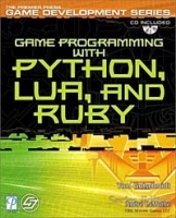 Game Programming with Python, Lua, and Ruby (Game Development) артикул 11024b.