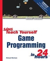 Sams Teach Yourself Game Programming in 24 Hours артикул 11033b.