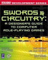Swords & Circuitry: A Designer's Guide to Computer Role-Playing Games (Game Development) артикул 11044b.