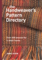 The Handweaver's Pattern Directory: Over 600 Weaves for 4-Shaft Looms артикул 11191b.