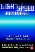 Lightspeed Business: Find It, Fund It, Build It, When There's No Margin for Error артикул 10993b.