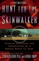 Hunt for the Skinwalker : Science Confronts the Unexplained at a Remote Ranch in Utah артикул 11082b.