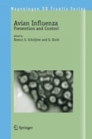 Avian Influenza : Prevention and Control (Wageningen UR Frontis Series) артикул 11089b.
